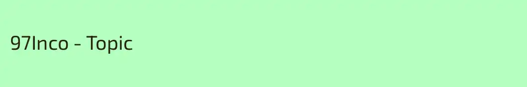 97Inco - Topic